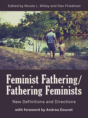 cover image of Feminist Fathering/Fathering Feminists
